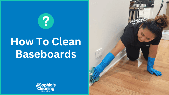 how to clean baseboards fast